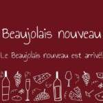 Le Beaujolais Nouveau 2017 est arrivé